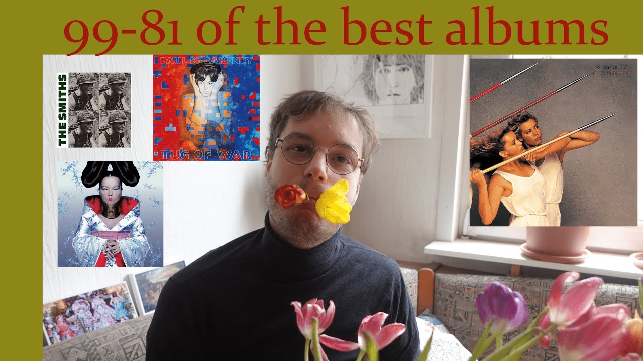 Top 100 Albums Of All Time - Part 2 (90 - 81)