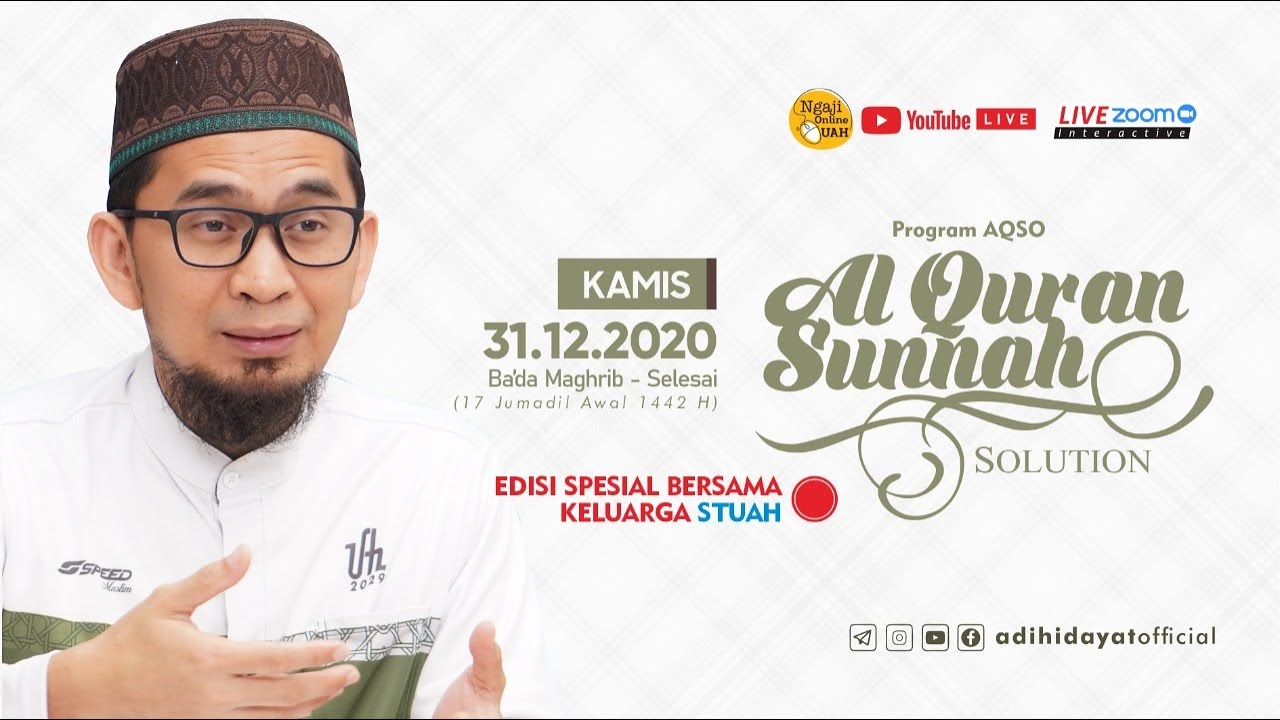 [LIVE] Program AQSO Edisi Spesial Bersama Keluarga STUAH - Ustadz Adi Hidayat