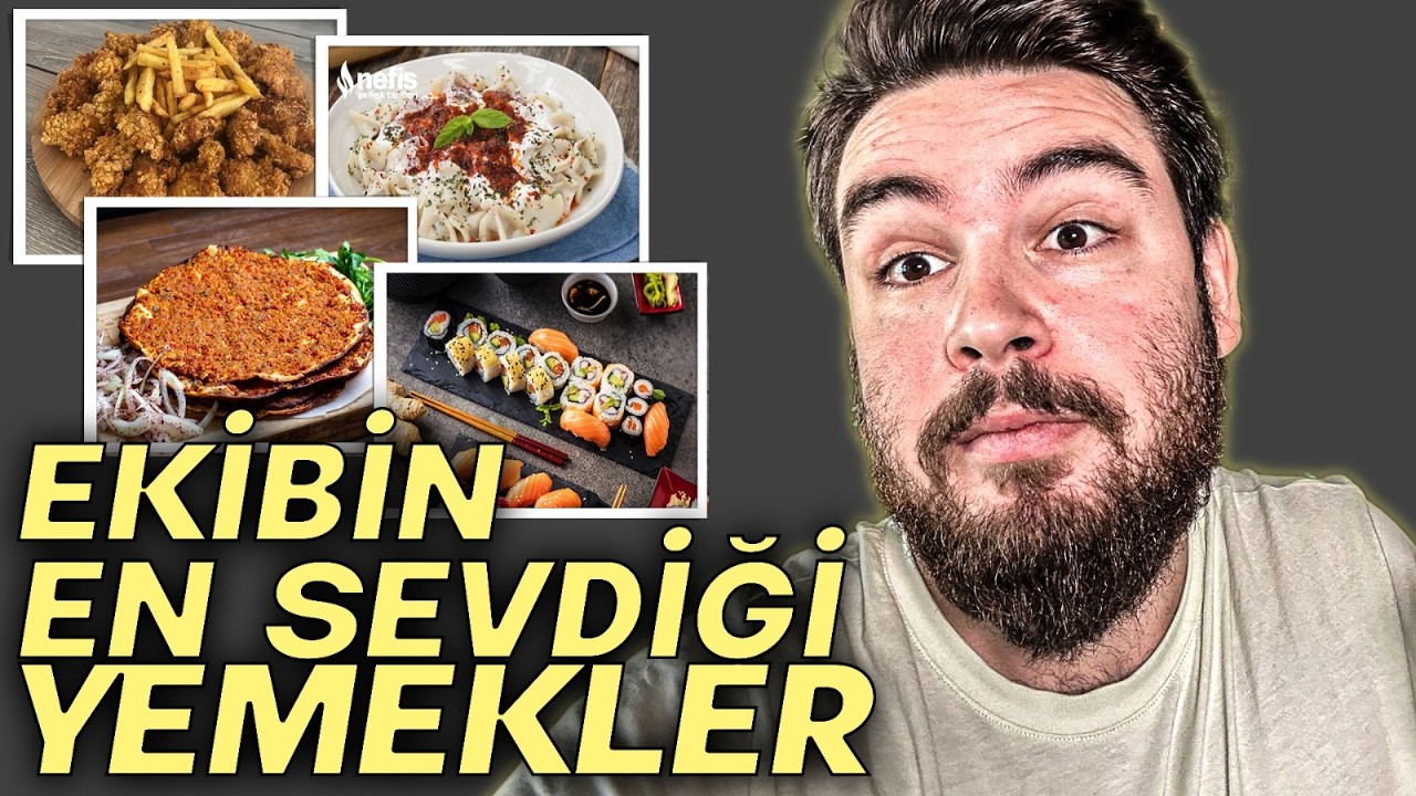Ekiptekilerin En Sevdikleri Yemeği Tahmin Etmeye Çalışıyoruz !