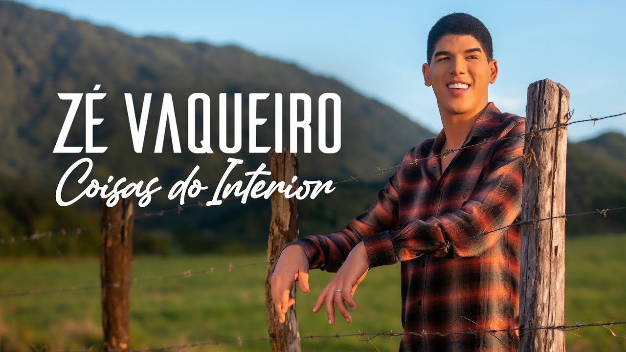 Coisas Do Interior - Z&eacute; Vaqueiro (M&uacute;sica Oficial)