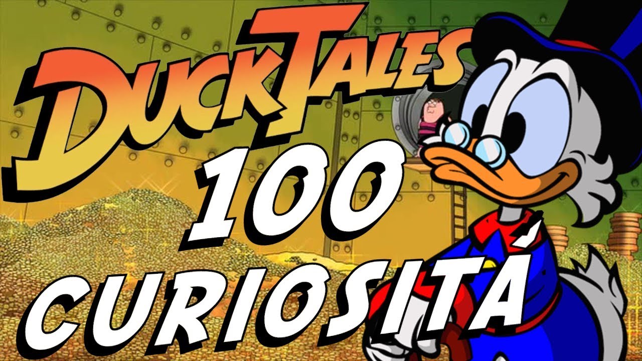 100 CURIOSITÀ DA NON PERDERE SU DUCKTALES ita (aspettando Ducktales 2017 ita)