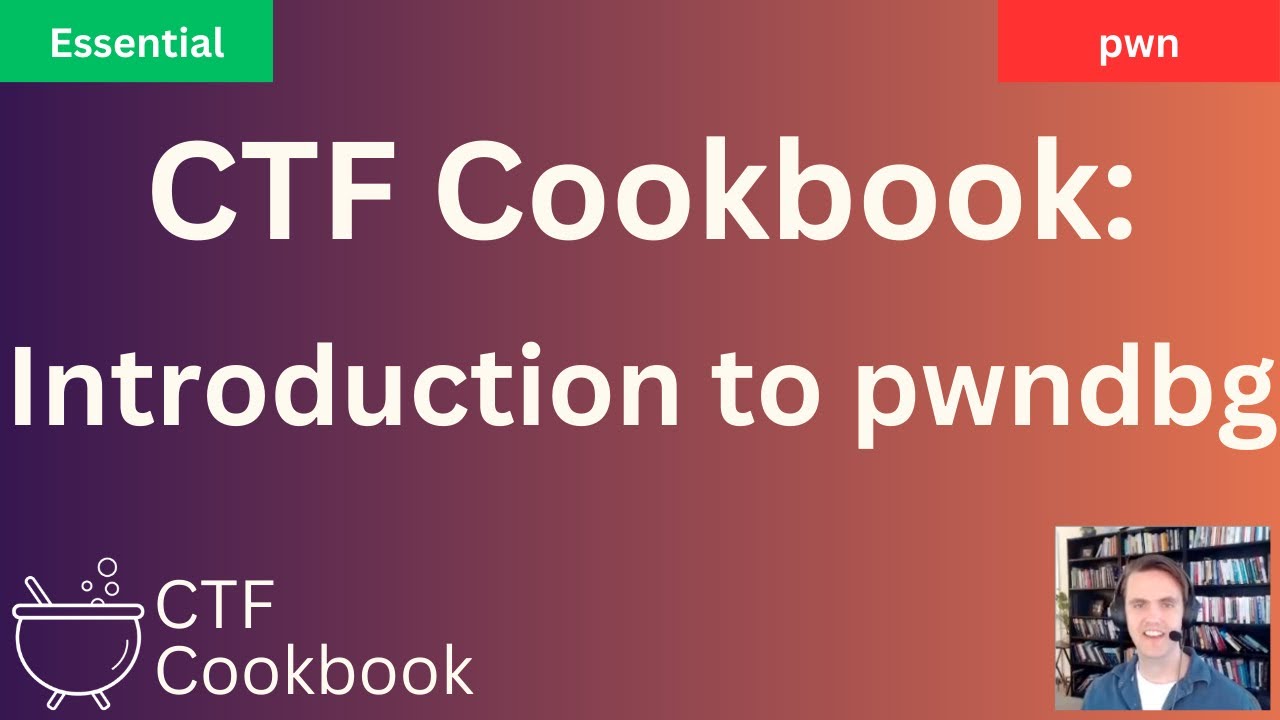 Введение в pwndbg — кулинарную книгу CTF
