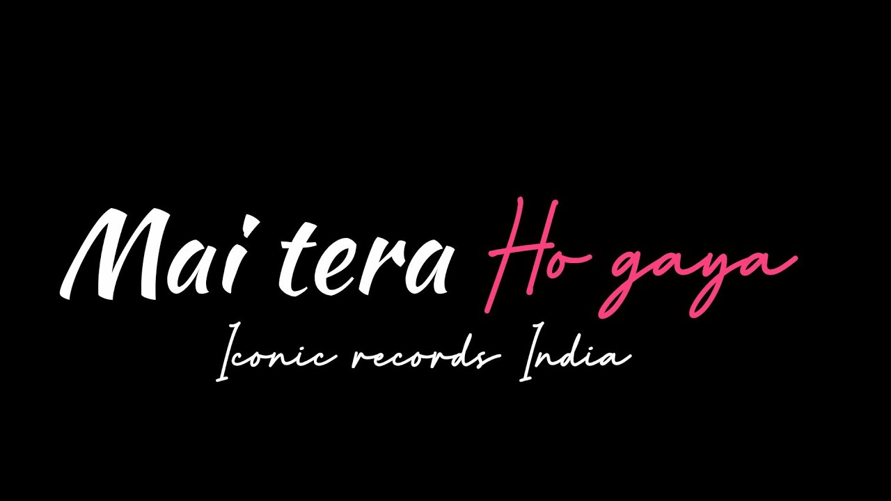 Mai Tera Ho Gaya (Official Music) || By: Iconic Records India