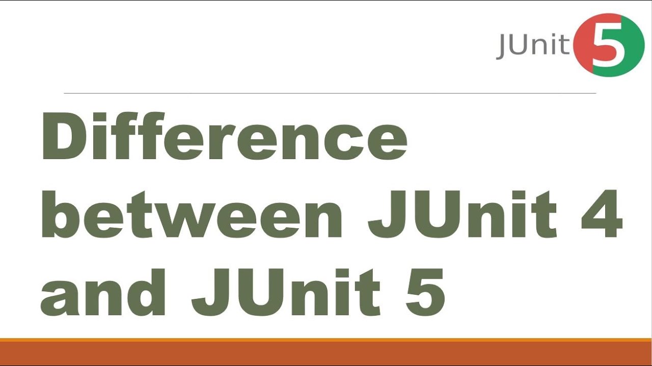 Difference between JUnit 4 and JUnit 5 || Junit 4 vs Junit 5 || Junit 4 vs Junit Jupiter