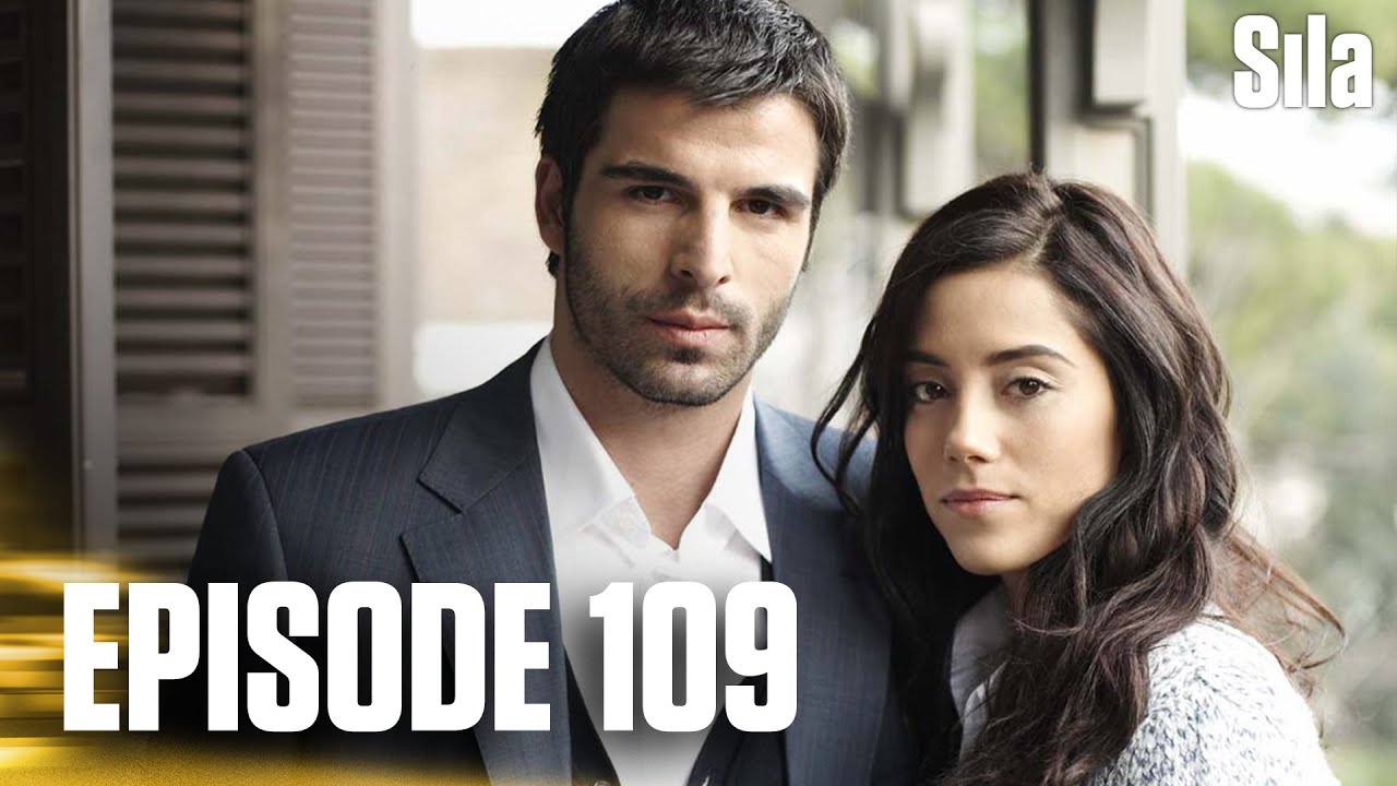 Sila - Episode 109