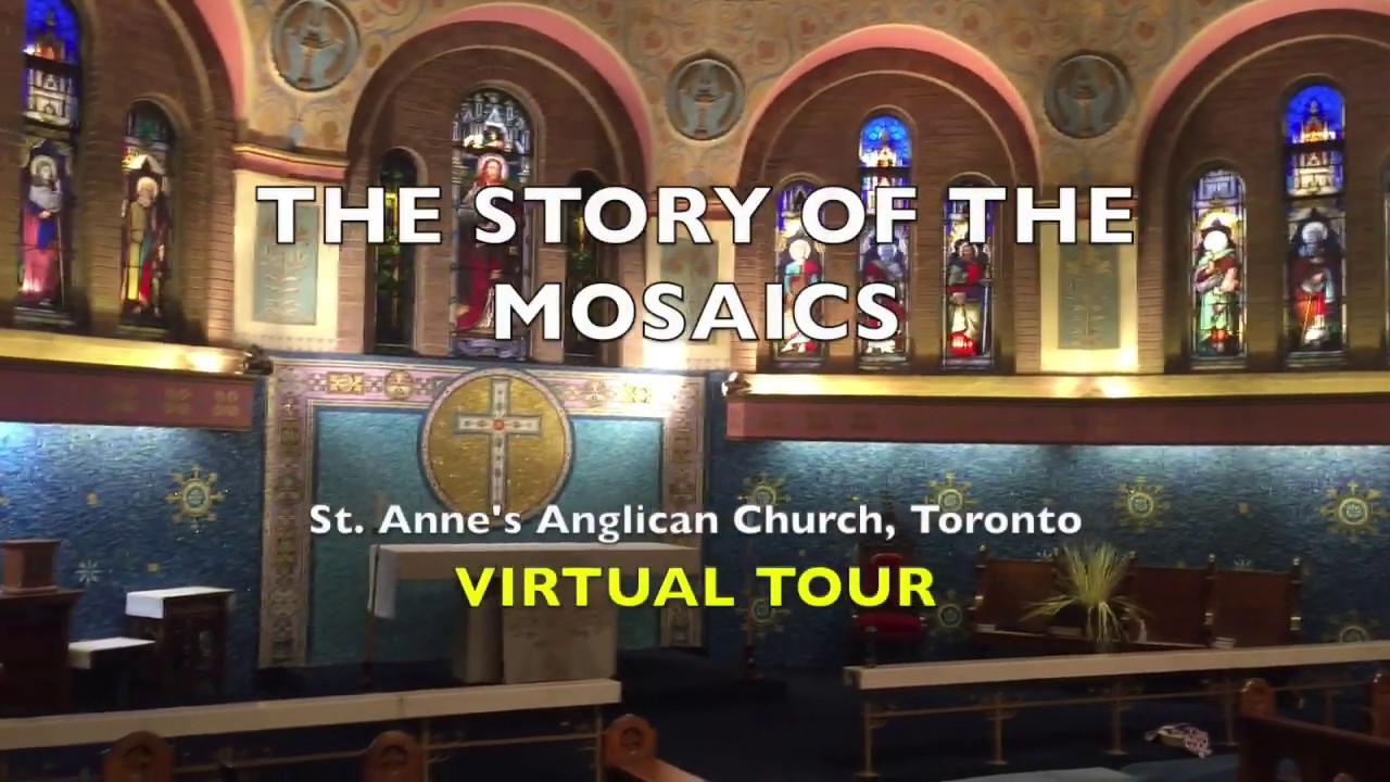 TOUR - St. Anne's Anglican Church - Toronto - THE MOSAICS
