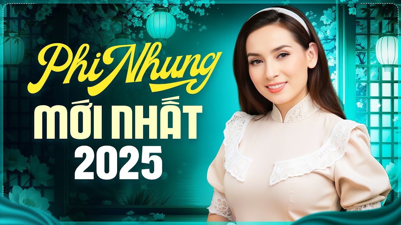 Phi Nhung Mới Nhất 2025 - Liên Khúc Nhạc Vàng Xưa Hải Ngoại Hay Nhất Mọi Thời Đại