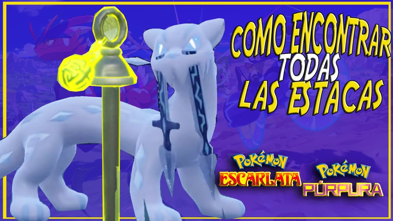DONDE ESTAN TODAS las ESTACAS en Pokemon Escarlata Purpura