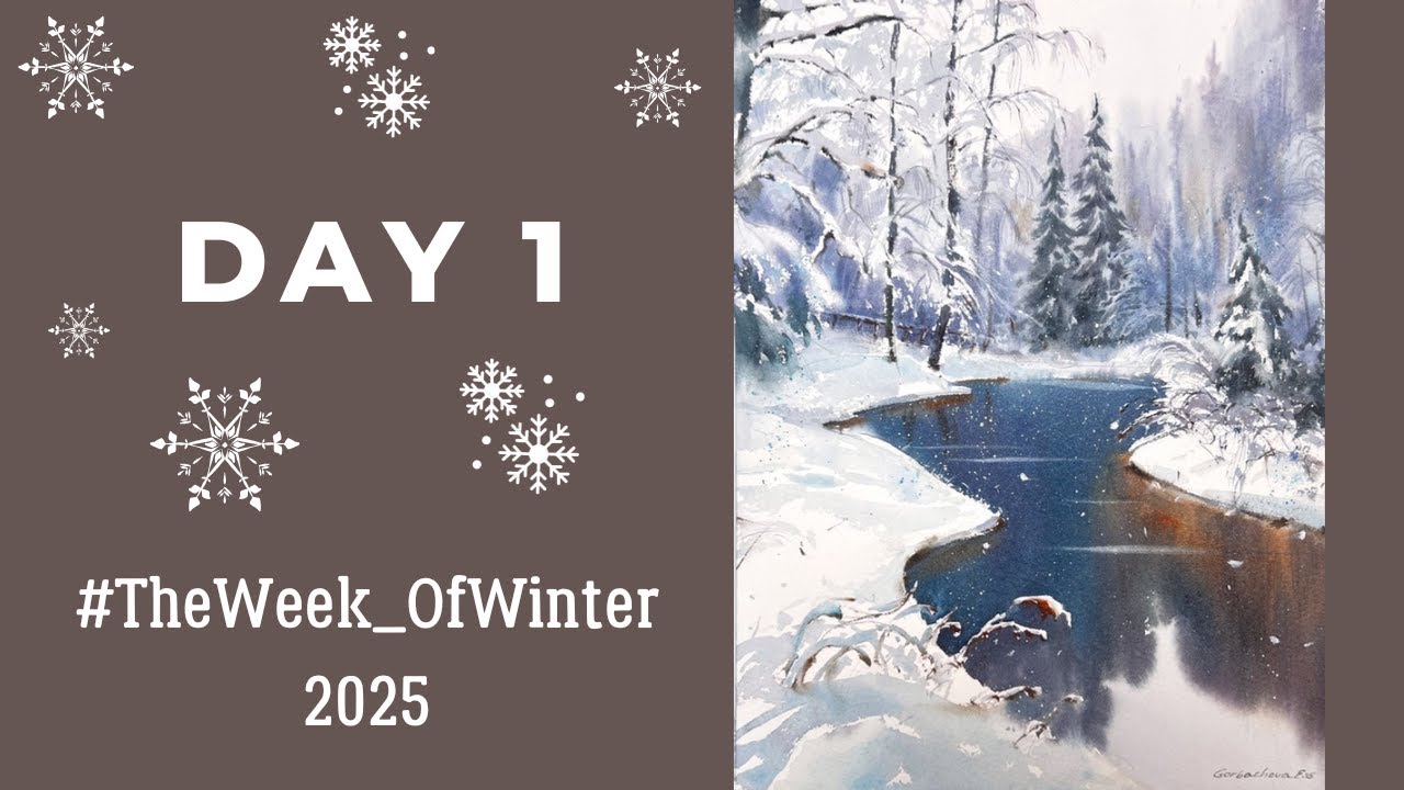 Как нарисовать зимний лес с рекой акварельными красками | День 1 | #TheWeek_OfWinter 2025