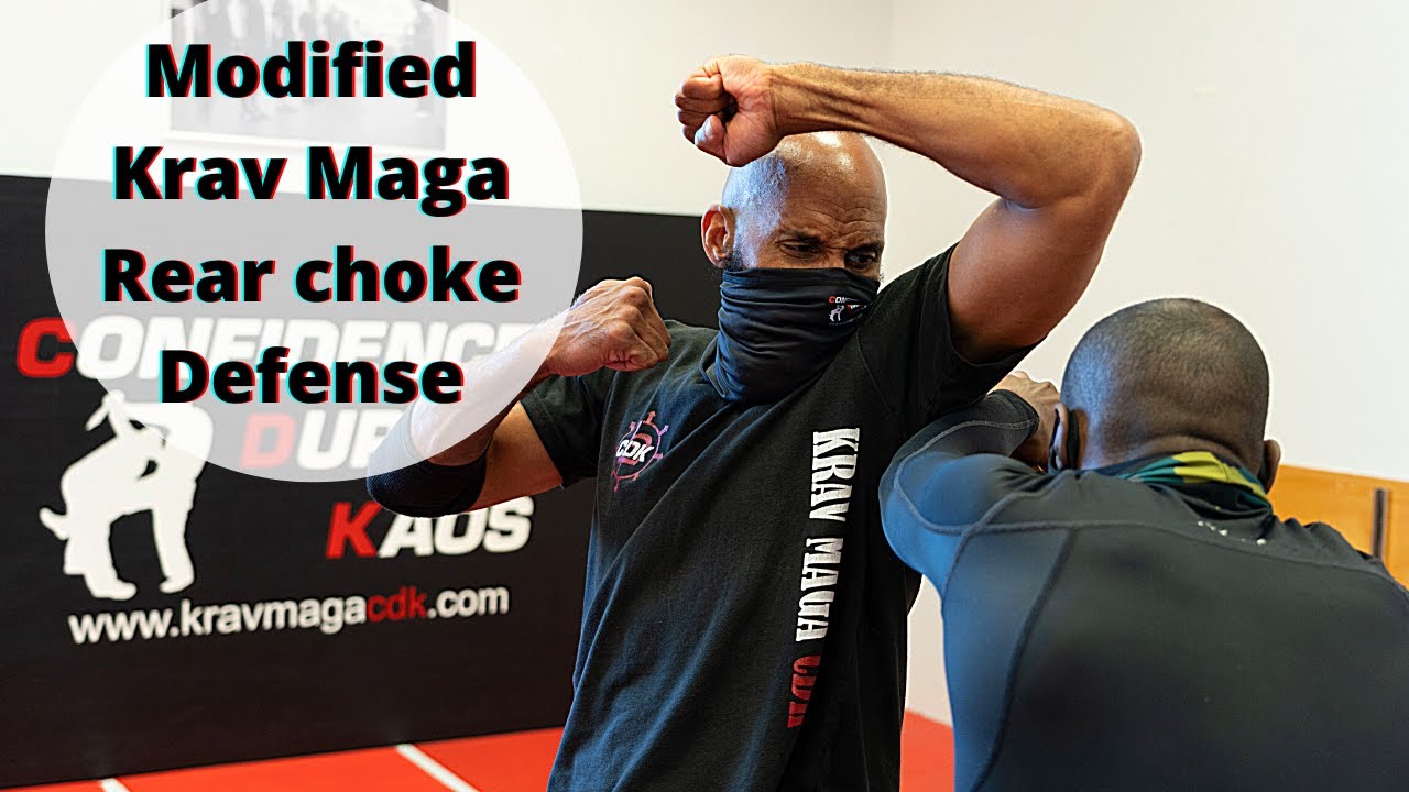 Modified Krav Maga CDK Rear Choke Self Defense