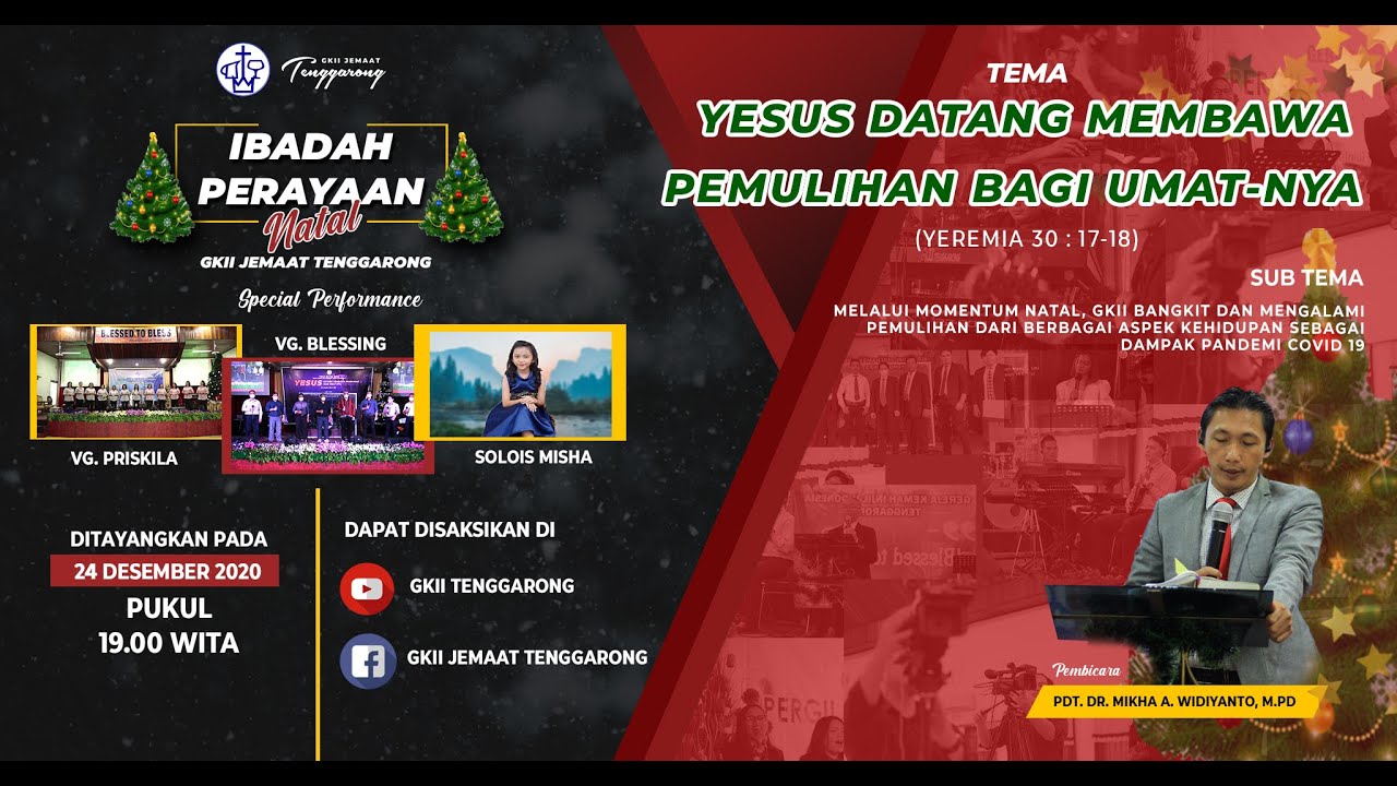 IBADAH PERAYAAN NATAL GKII TENGGARONG 24 DESEMBER 2020
