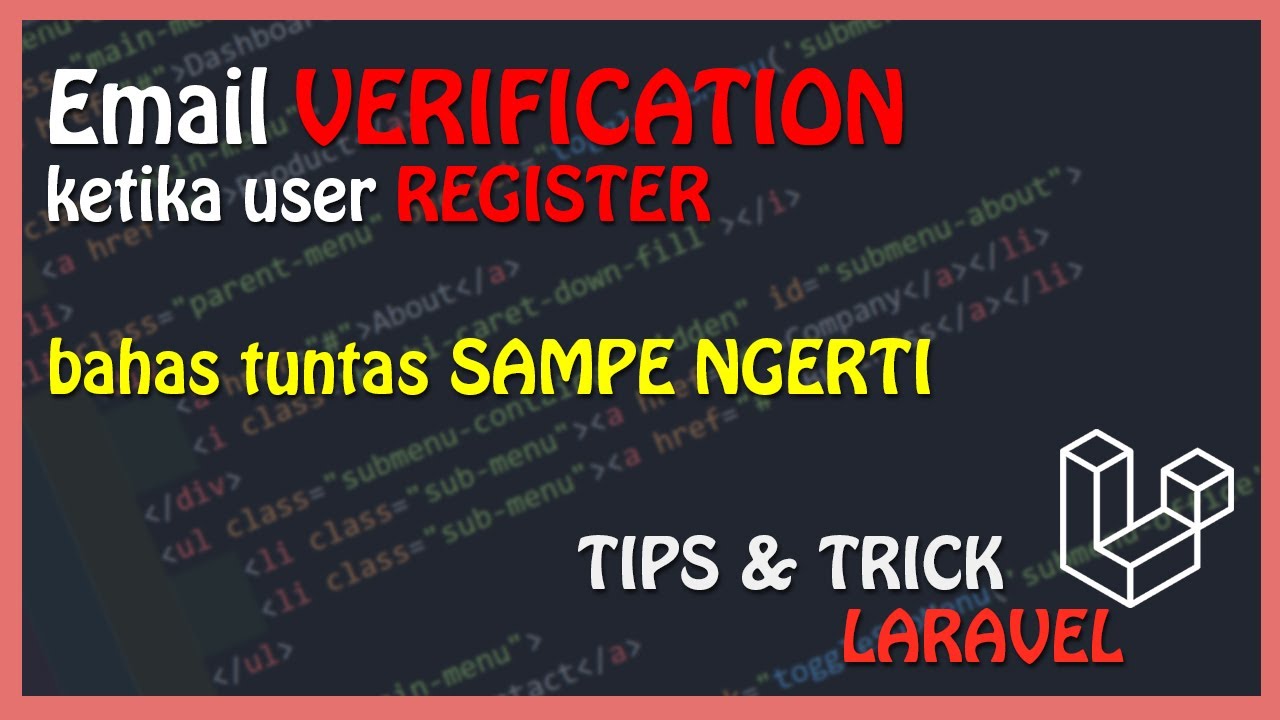 Учебник Laravel: Подтверждение адреса электронной почты | Подтверждение адреса электронной почты ...