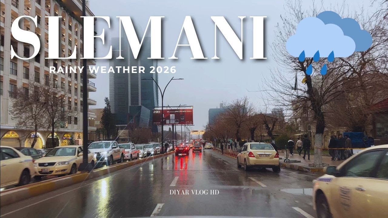 KURDISTAN SLEMANI CITY 2026 BEAUTIFUL RAINY DAY | بارانی شاری سلێمانی