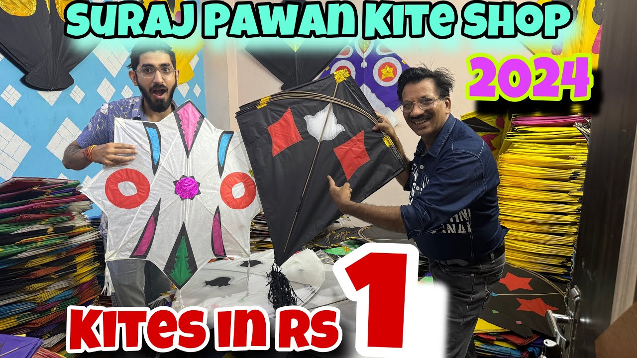 Suraj Pawan Kite Shop 2024 | Cheapest Kite Shop in Delhi | Kites in Rs 1 | Punjab Kites, Star Kites