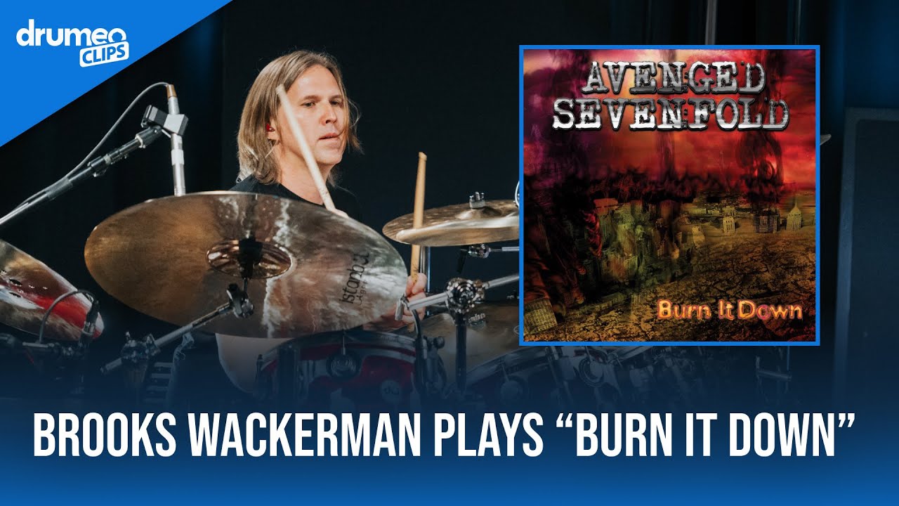 Brooks Wackerman Plays “Burn It Down” | Avenged Sevenfold