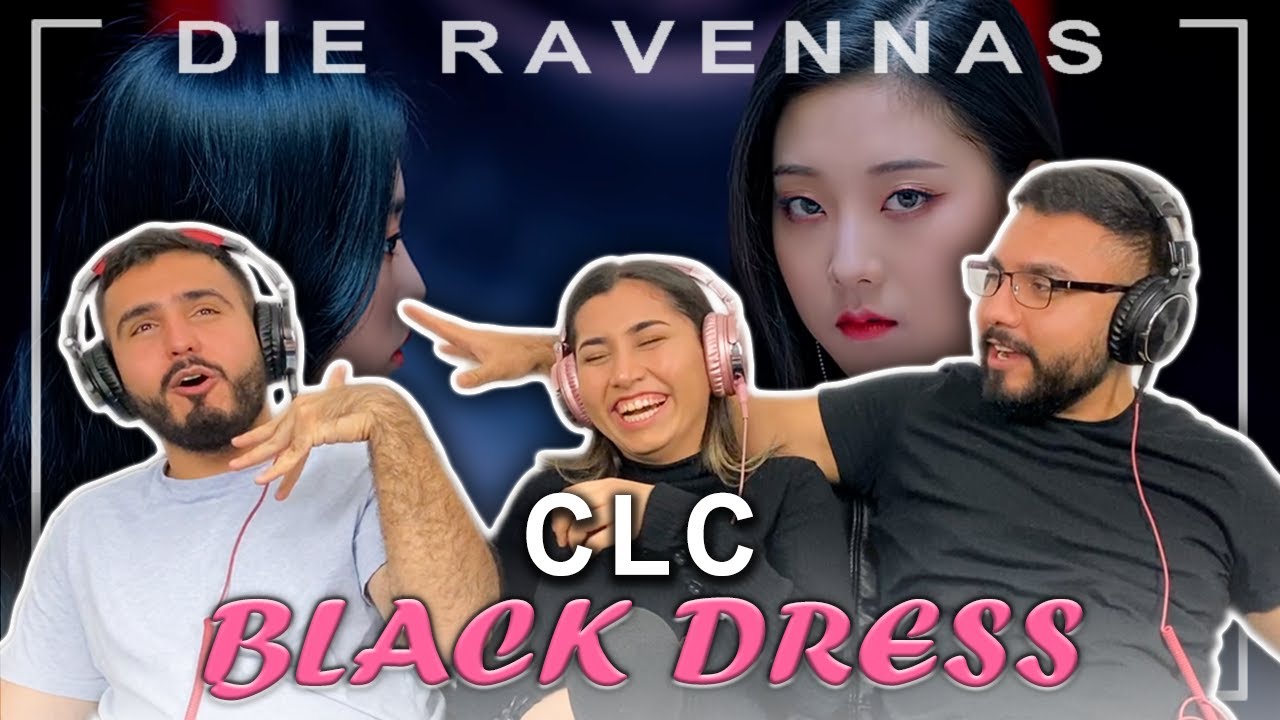 Reaktion auf CLC (씨엘씨) - BLACK DRESS | Die Ravennas
