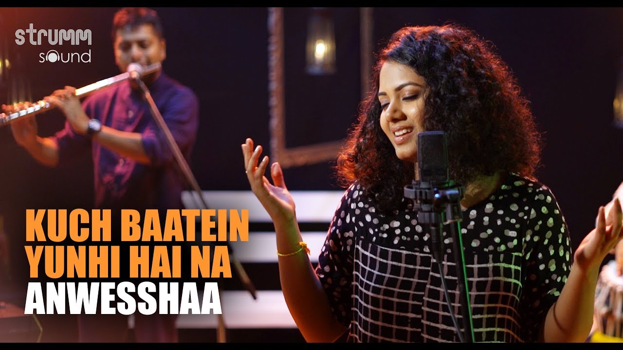 Kuch Baatein Yunhi Hai Na | Anwesshaa | Ajay Singha | Shellee
