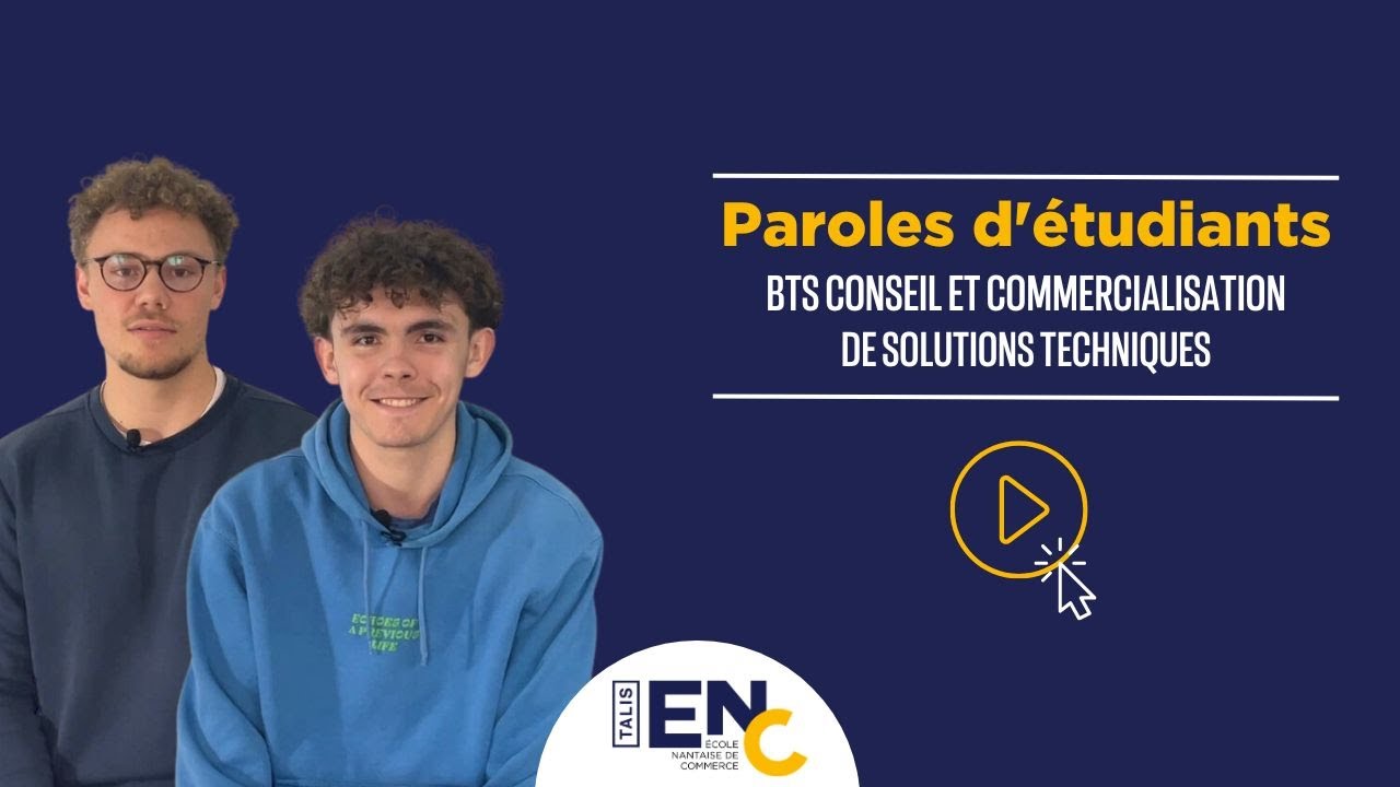 🔎 Zoom sur le BTS Conseil et Commercialisation de Solutions Techniques en initial !