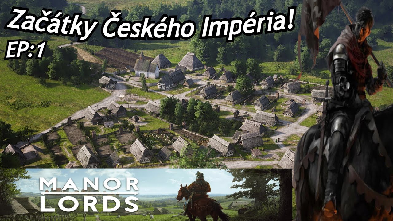 |MANOR LORDS #1 CZ/SK| Začátky Českého království!