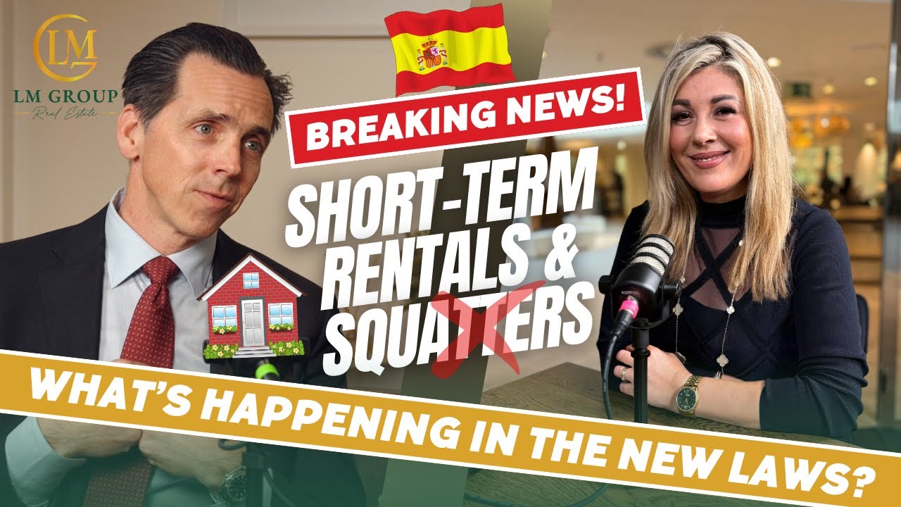 New Spanish Laws: Short-term rentals and squatters explained by Marina Nitzak & Peter Franke