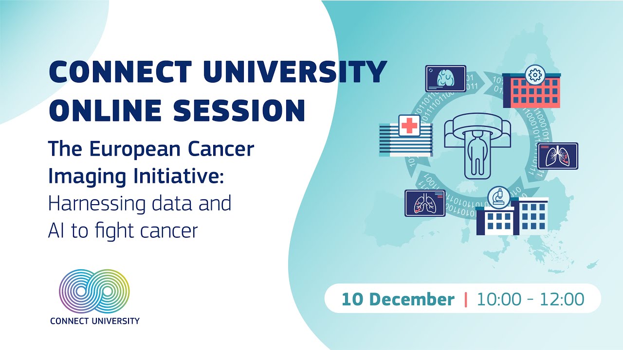 CONNECT University on The European Cancer Imaging Initiative