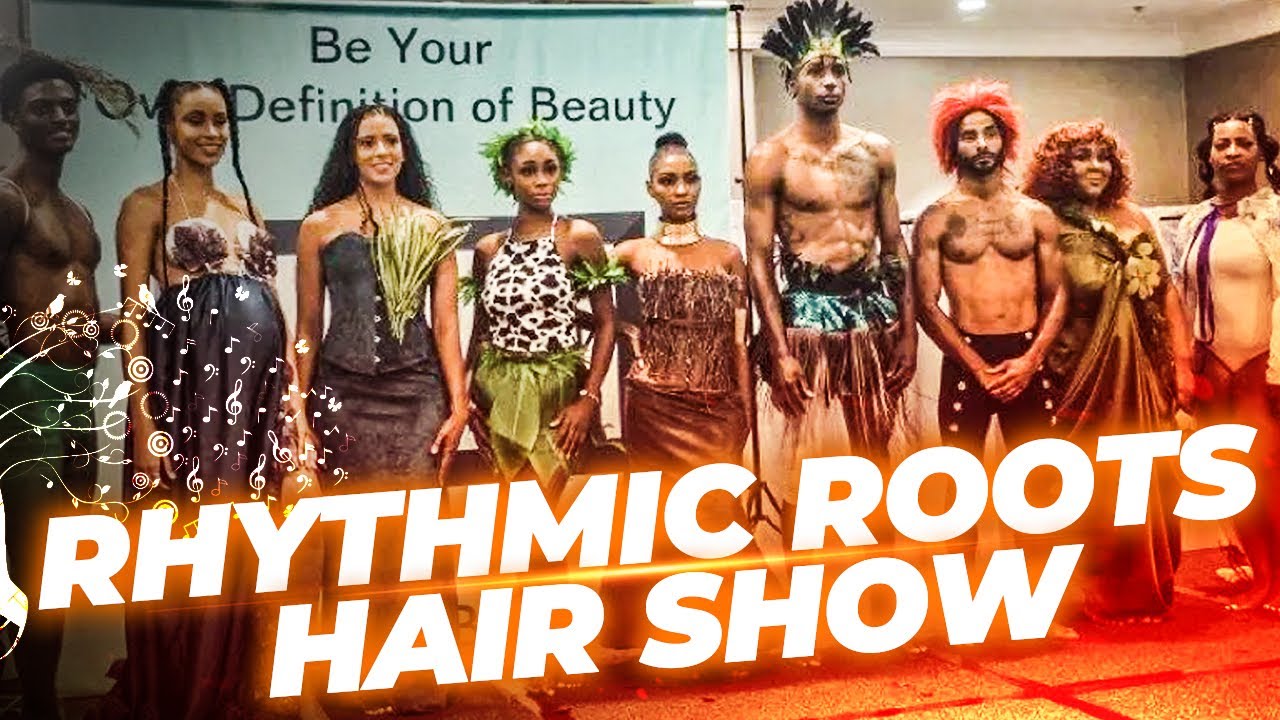 Rhythmic Roots Hair Show Documentary: Edition 3