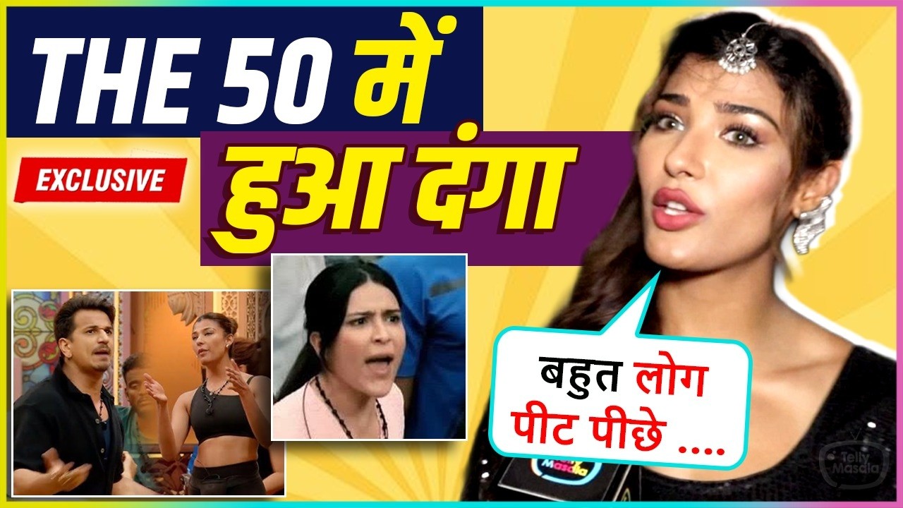 Nehal Chudasama Reacts On Her Fight In THE 50, Comparision With Bigg Boss 19 & More