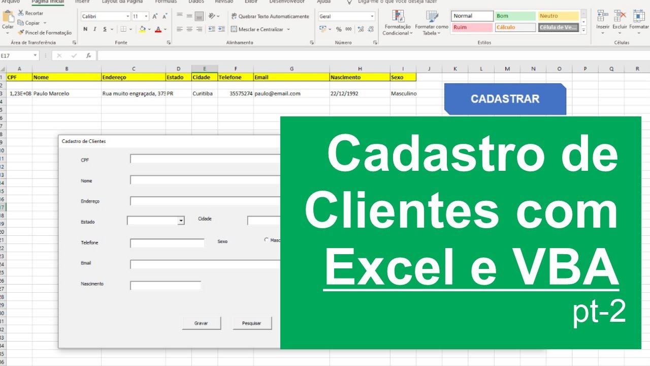 Cadastro de clientes com Excel e VBA - 2 Criando interface | Paulo Marcelo