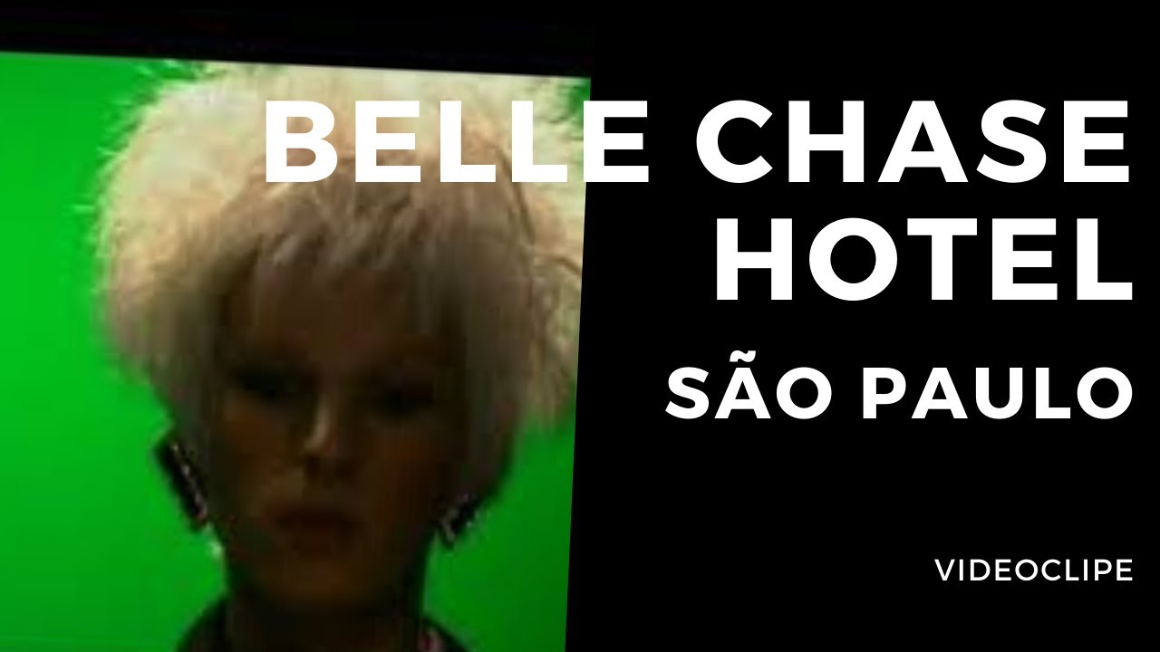 Belle Chase Hotel - São Paulo [Videoclipe oficial, 2000]