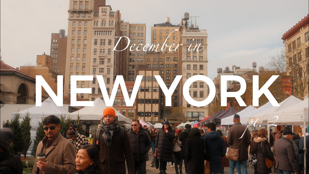 NYC D1 Pt. 2: SoHo, Union Square Holiday Market, Harry Potter, Madison Square Garden