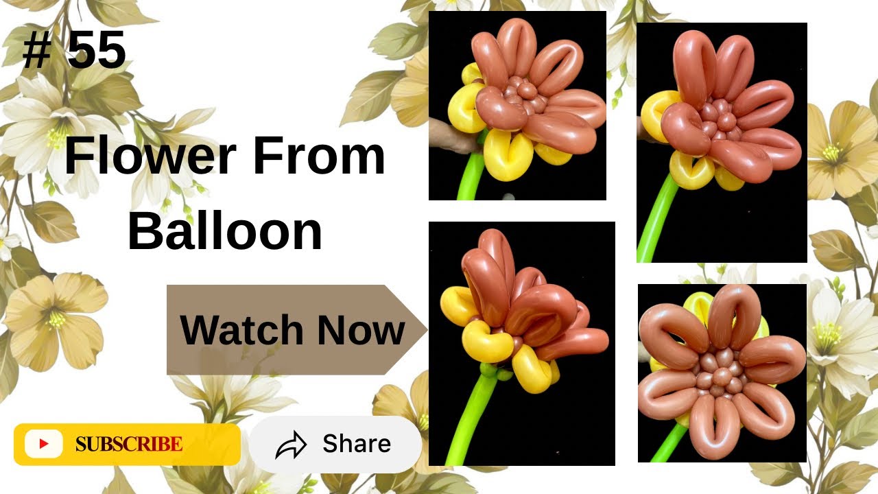 Flower From Balloon Tutorial | 🌼🌼🌼| Subscribe for More Videos | 