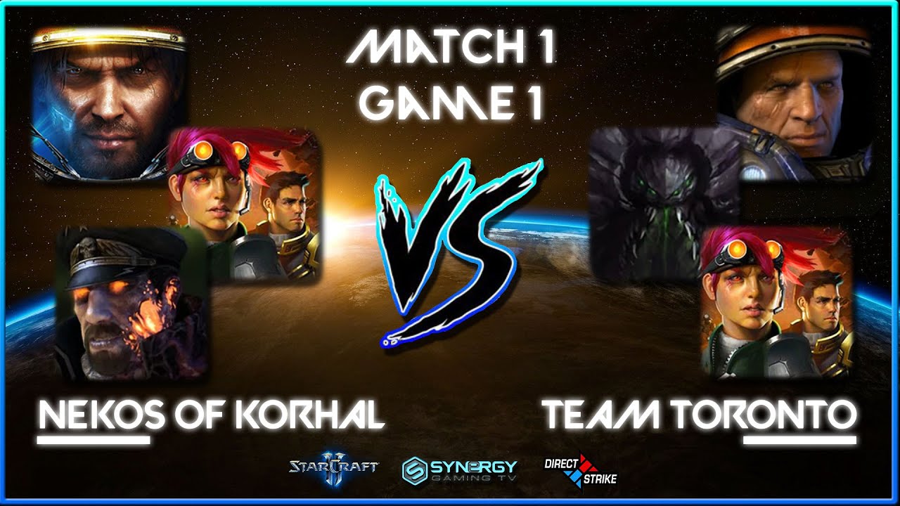 Nekos of Korhal vs Team Toronto - Match 1 Game 1 [Direct Strike 3v3 CMDR Tournament]