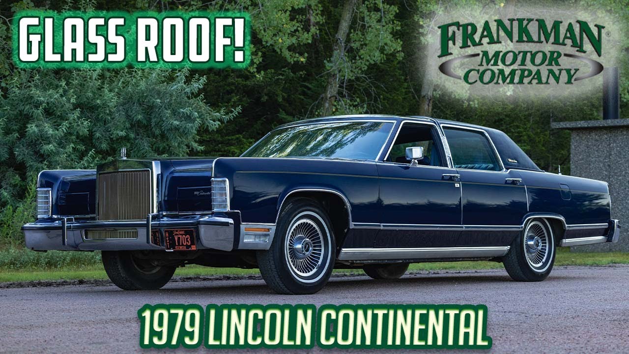 SOLD: 1979 Lincoln Continental with a Glass Roof!  Bring A Trailer - Frankman Motor Co.