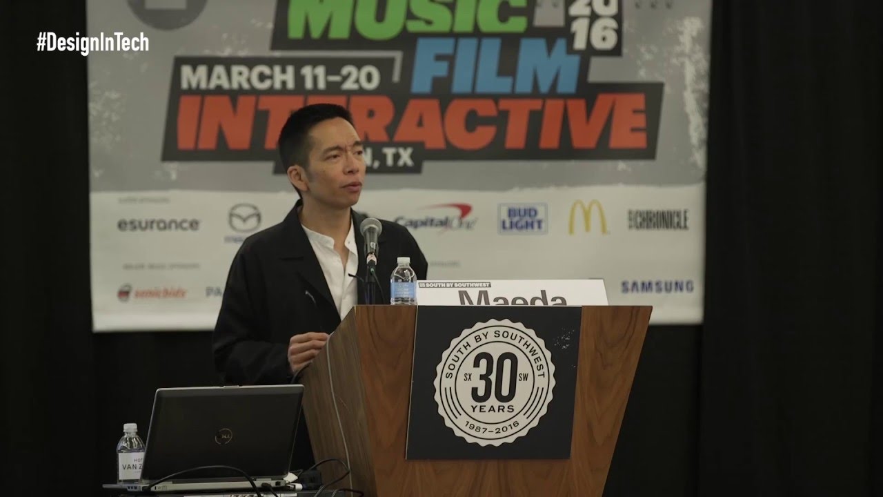 Design in Tech Report 2016: John Maeda at SXSW