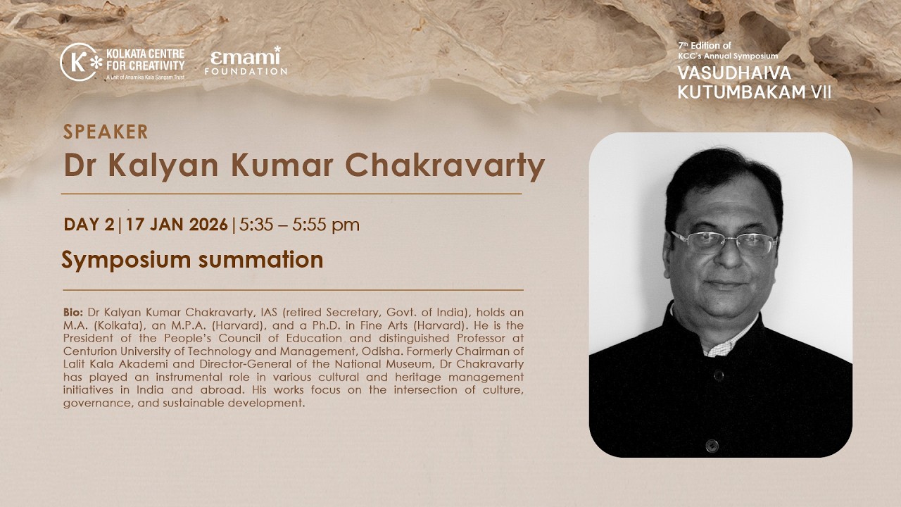 Symposium Summation by Dr Kalyan Kumar Chakravarty
