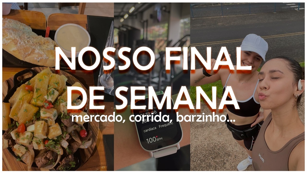 UM FINAL DE SEMANA COM A GENTE!!! #CORRIDA, BARZINHO E DESCANSO!!