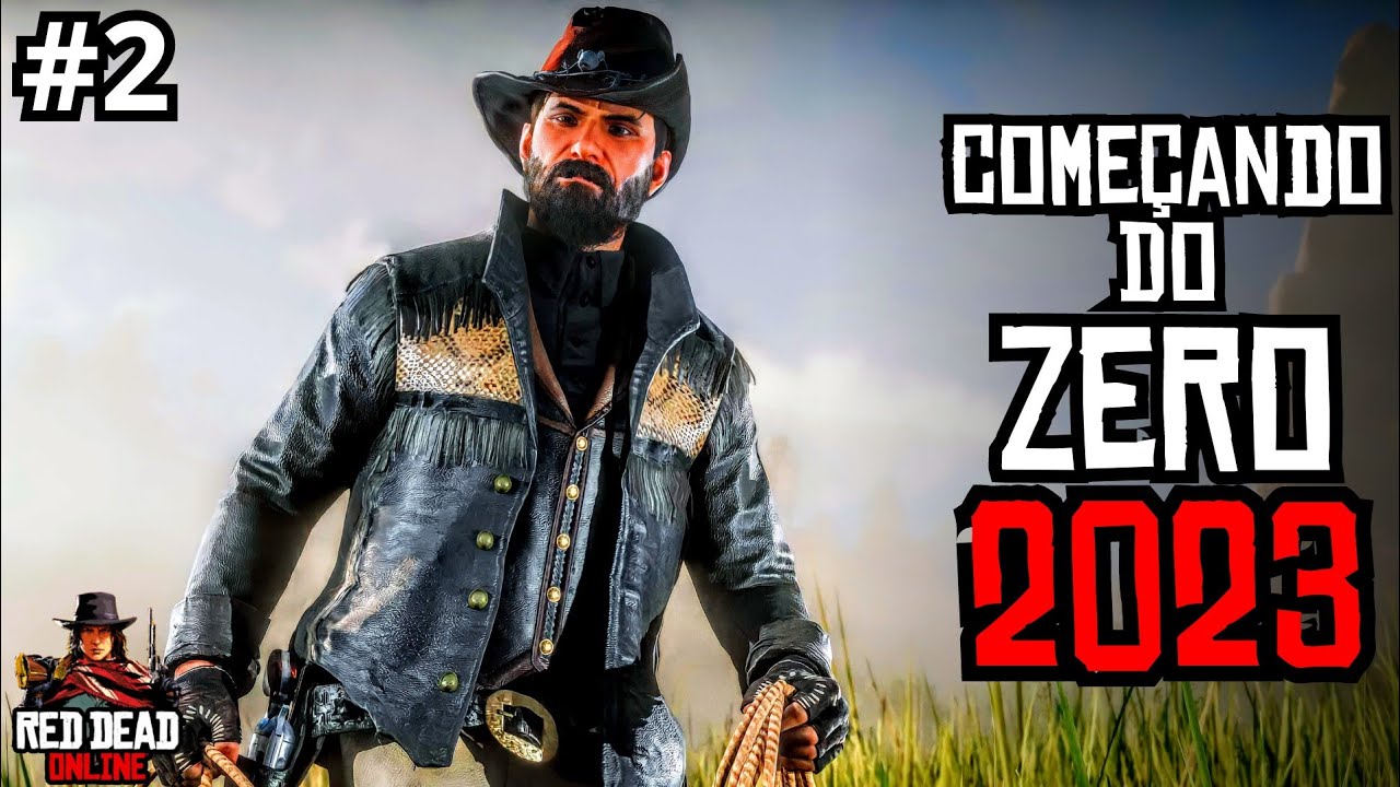 COMEÇANDO DO ZERO EM RED DEAD ONLINE - PARTE 2
