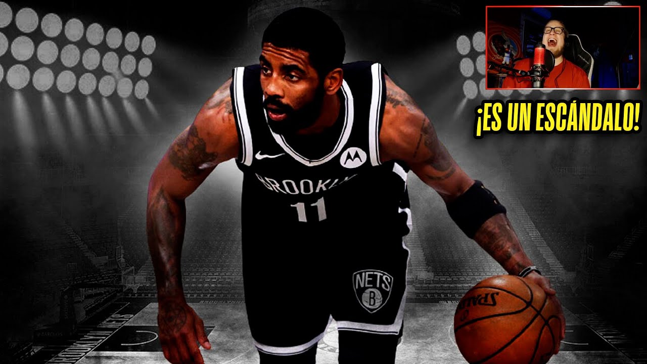 REACCIONANDO a KYRIE IRVING en 2021 &iquest;&iquest;MEJOR MANEJO del MUNDO??