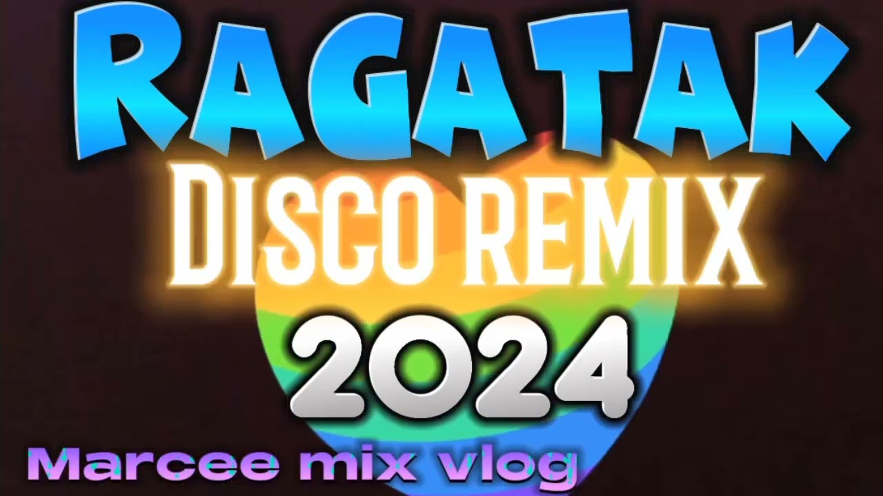 Disco remix Ragatak nonstop