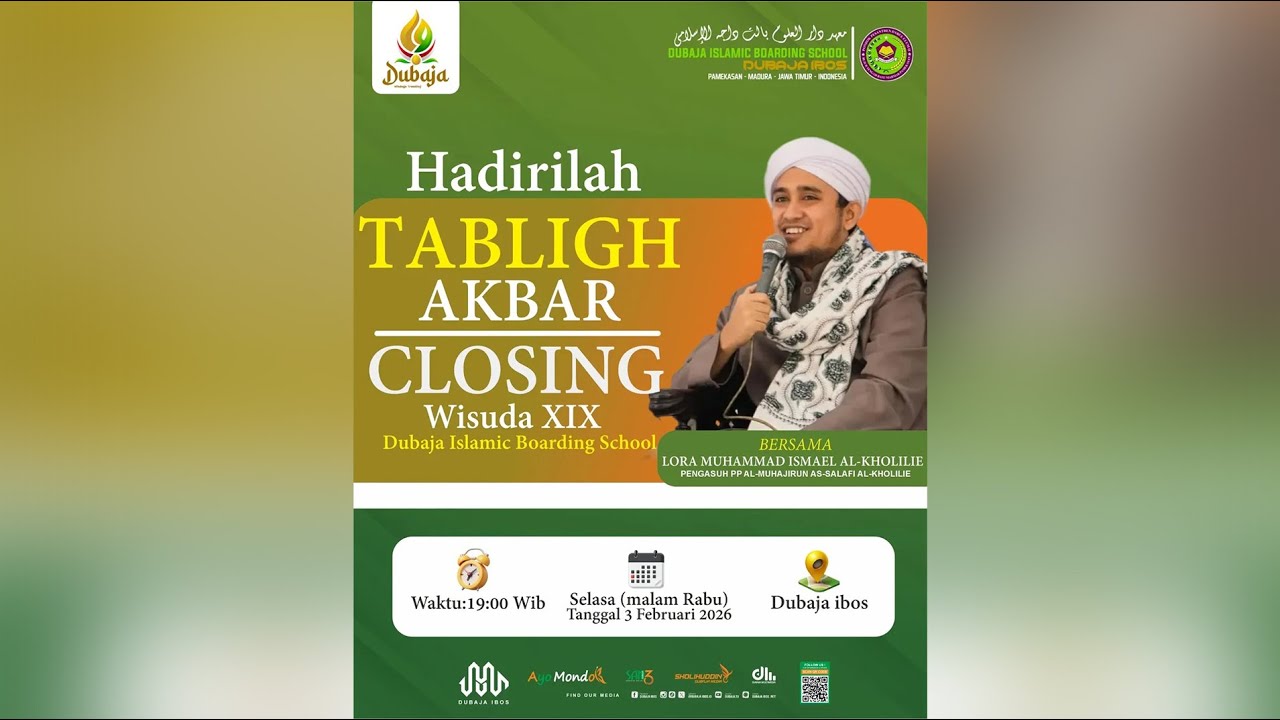 CLOSING WISUDA XIX |  DUBAJA ISLAMIC BOARDING SCHOOL 03 FEBRUARI 2026