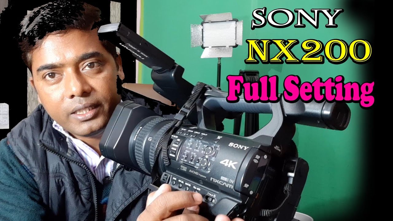 SONY NX200 Camera Full Setting | सोनी NX200 कैमरे का पूरा सेटिंग