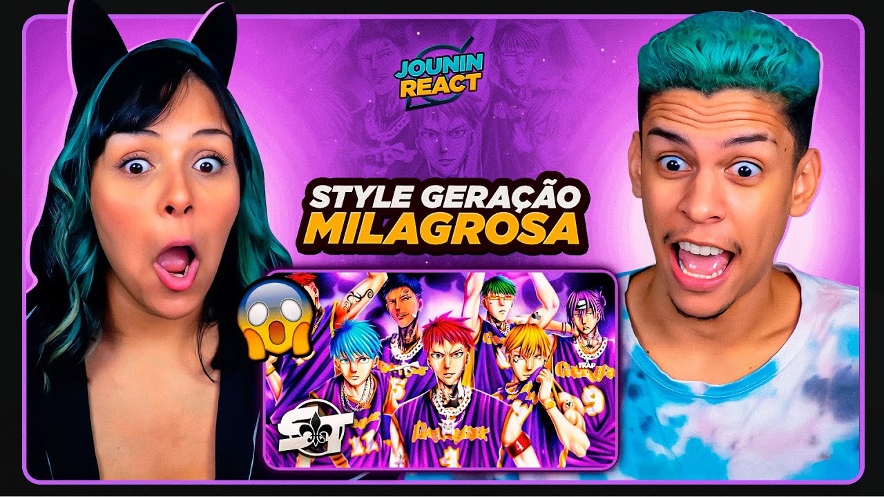 SECOND TIME (ESPECIAL 200K #1) Style Gera&ccedil;&atilde;o Milagrosa (Kuroko No Basket) | [React em Casal] 🔥