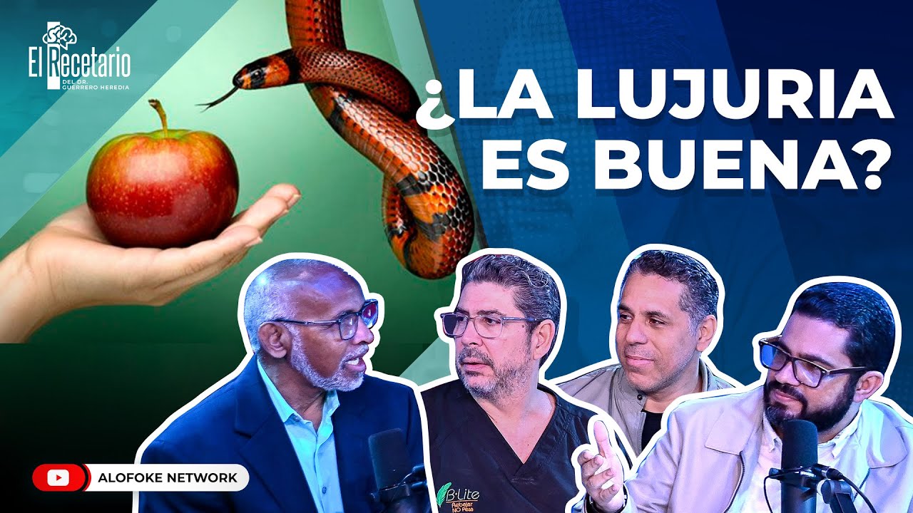 LA LUJURIA, ¿EL ÚNICO PECADO CAPITAL BUENO? (EL RECETARIO)