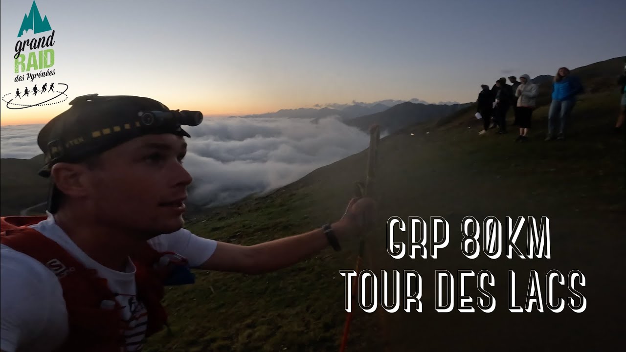 GRP 2022 - Tour des Lacs - 80km - 5000m D+
