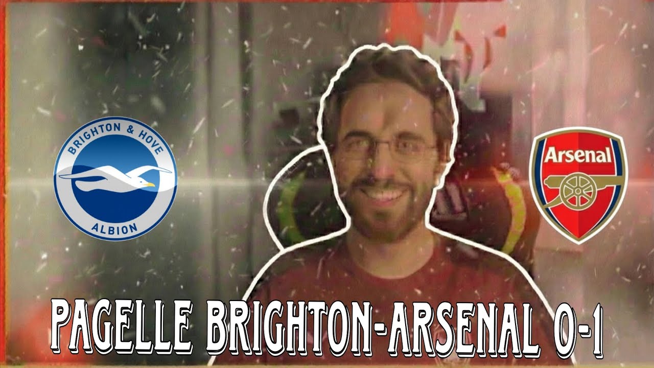 🔴 PAGELLE Brighton-Arsenal 0-1 | Tre punti pesantissimi