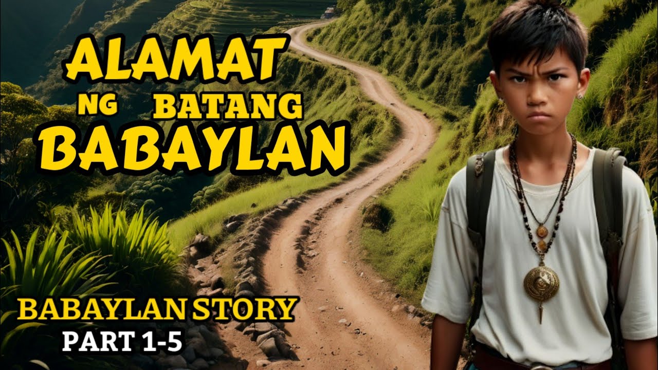 ALAMAT NG BATANG BABAYLAN Part 1-5 | Kwentong Kababalaghan | TAGALOG HORROR STORY