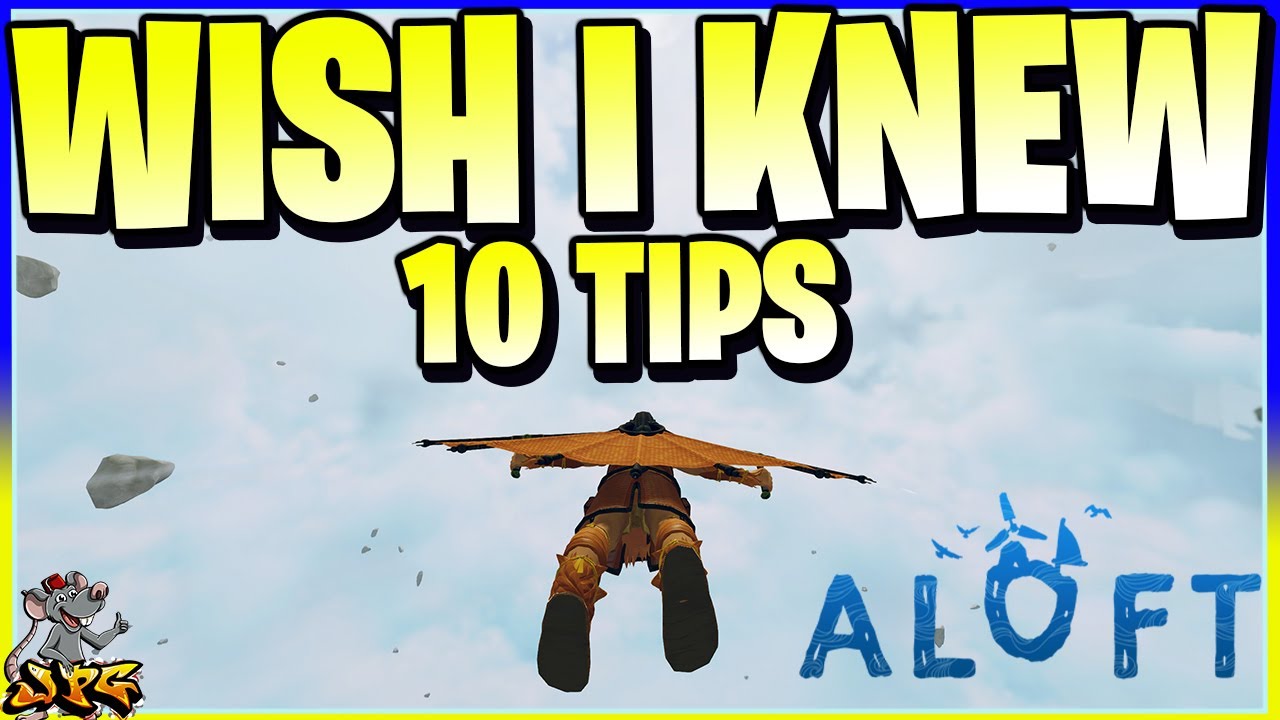ALOFT - 10 TIPS I Wish I Knew Earlier! Progression, Unlocks, Meals And More Top Tips Guide