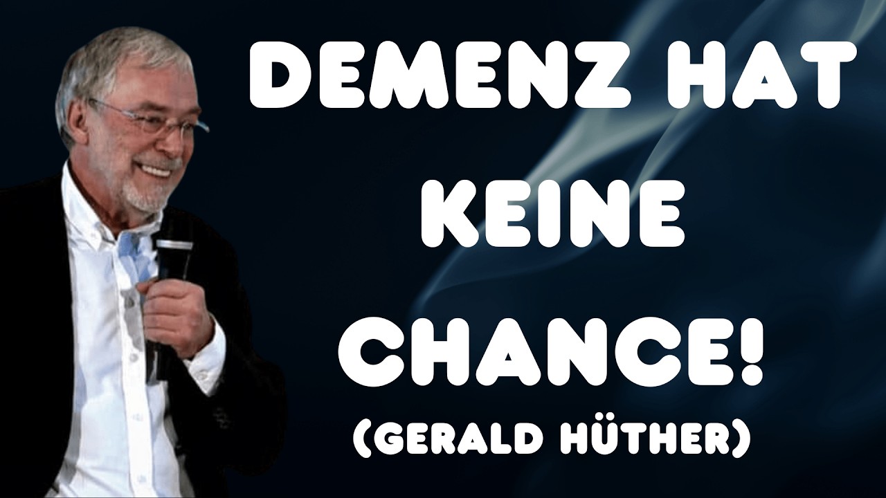 Das Geheimnis eines gesunden Gehirns – es ist nicht was du denkst! | Gerald Hüther