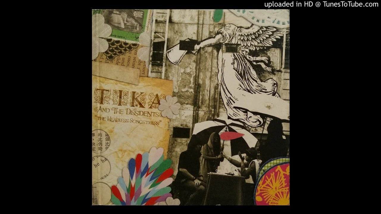 Tika And The Dissidents — Mayday
