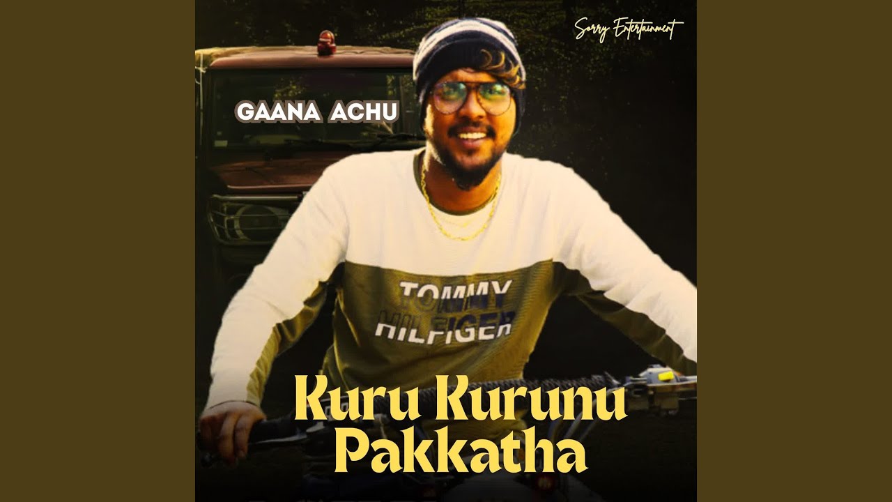 Kuru Kurunu Pakkatha